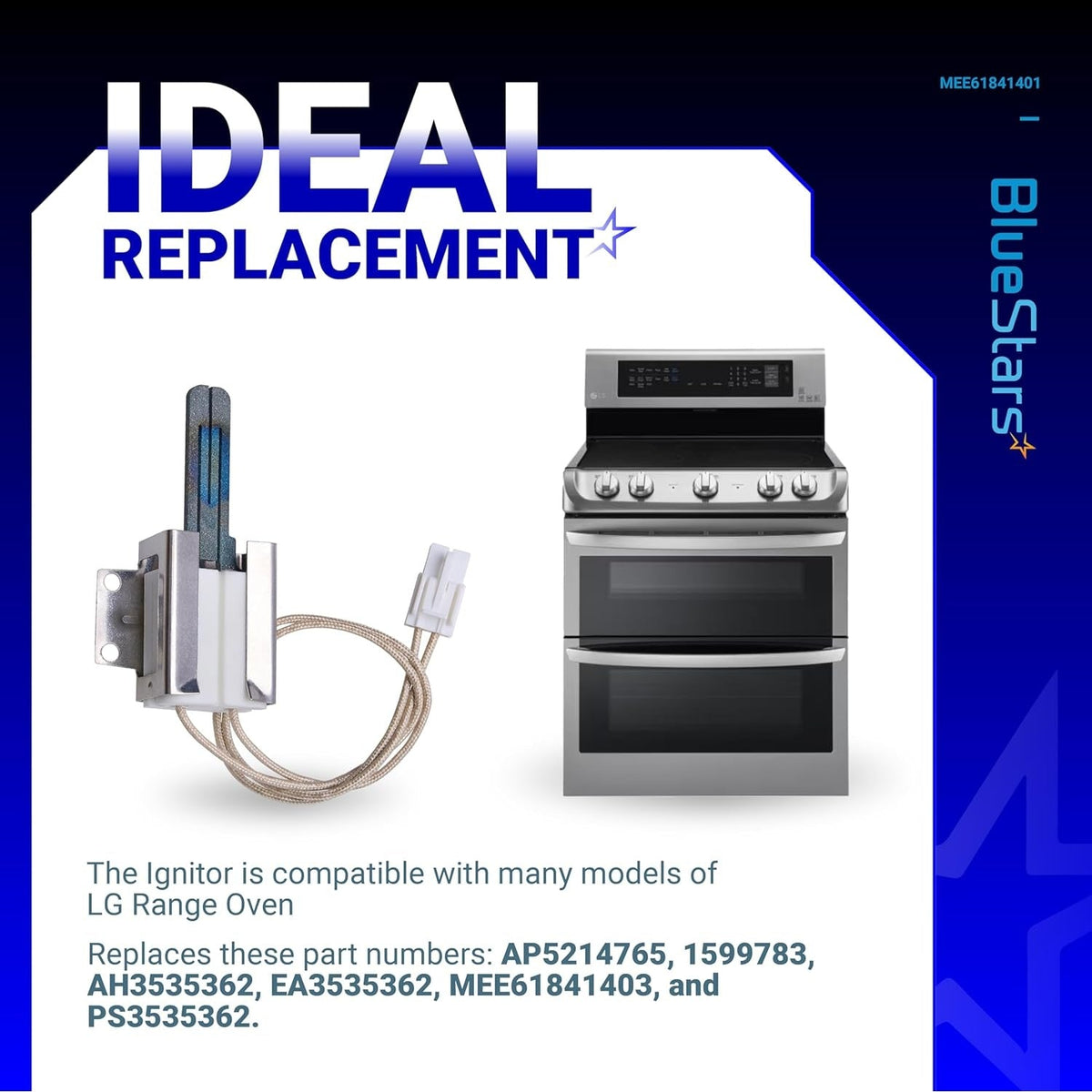 MEE61841401 Range Oven Igniter for LG Gas Range models LRG LSS LDG LSG LTG
